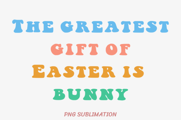 Gift of Easter Bunny 2 PNG Sublimation: A Comprehensive Evaluation for DIY Creators
