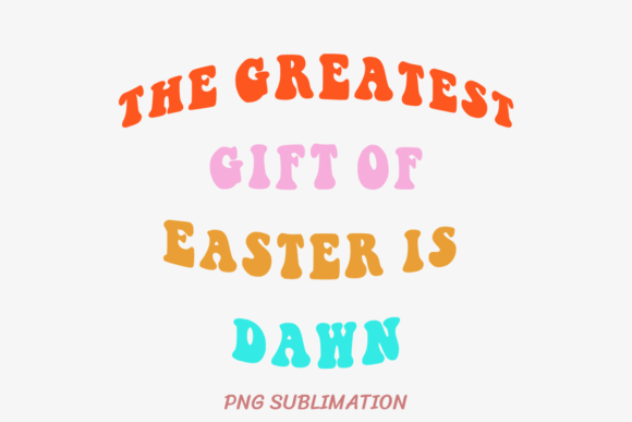 Gift of Easter Dawn 1 PNG Sublimation